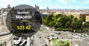 Akční letenky do MADRIDU
